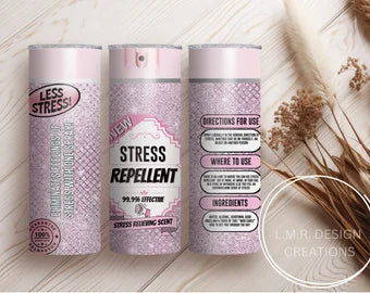 Less Stress Repellent 20oz Tumbler